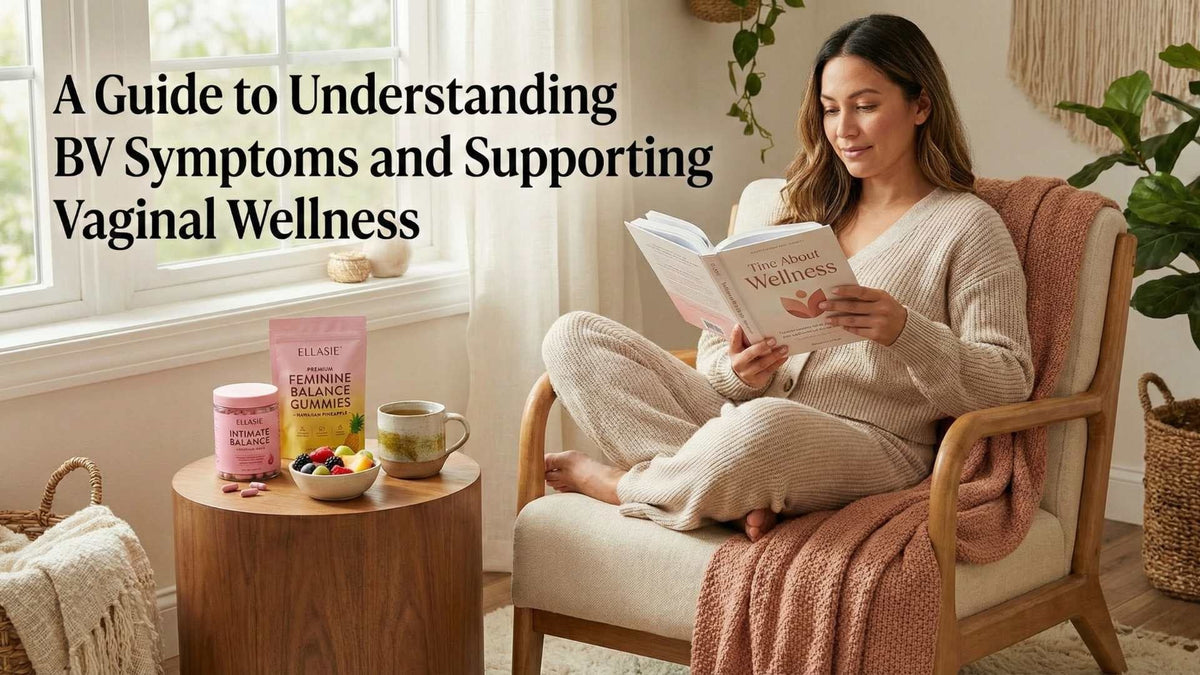 Woman reading comfortably next to Ellasie Intimate Balance and Feminine Balance Gummies, representing a guide to understanding BV symptoms and supporting vaginal wellness.